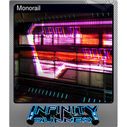 Monorail (Foil)