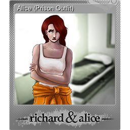 Alice (Prison Outfit) (Foil)