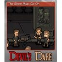 The Show Must Go On (Foil)