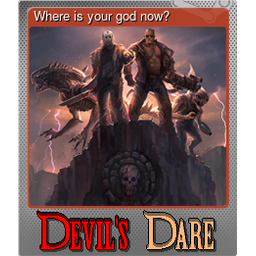 Where is your god now? (Foil)