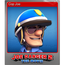 Cop Joe (Foil)