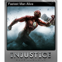 Fastest Man Alive (Foil)