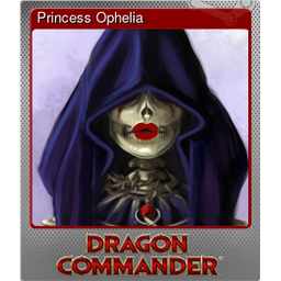 Princess Ophelia (Foil)