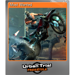 Most Wanted (Foil Trading Card)