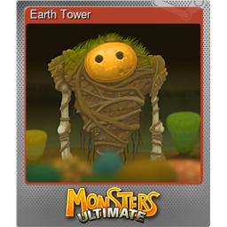 Earth Tower (Foil Trading Card)
