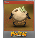 Pine (Foil Trading Card)