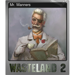 Mr. Manners (Foil)