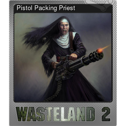 Pistol Packing Priest (Foil Trading Card)
