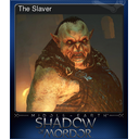 The Slaver