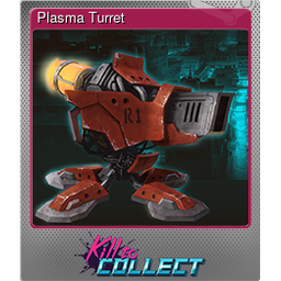 Plasma Turret (Foil)
