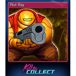Riot Ray