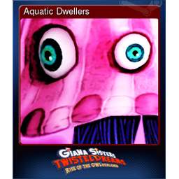 Aquatic Dwellers