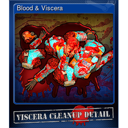 Blood & Viscera