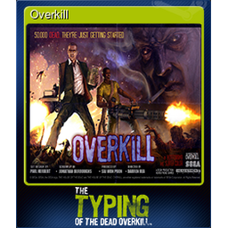 Overkill