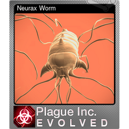 Neurax Worm (Foil)