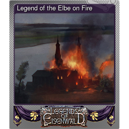 Legend of the Elbe on Fire (Foil)
