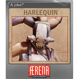 A joke? (Foil)