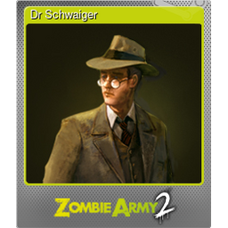 Dr Schwaiger (Foil)