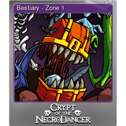 Bestiary - Zone 1 (Foil)