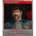 George Woodman (Foil)