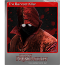 The Raincoat Killer (Foil Trading Card)