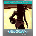 Leaving Orbital Space Station (Foil)