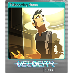 Teleporting Home (Foil)