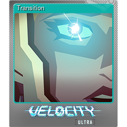 Transition (Foil)