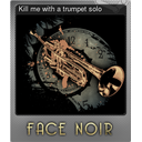 Kill me with a trumpet solo (Foil)