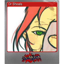 Dr Shoals (Foil)