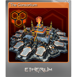 The Consortium (Foil)