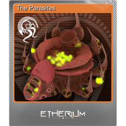 The Parasites (Foil)