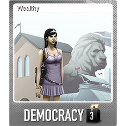 Wealthy (Foil Trading Card)