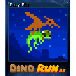Dactyl Ride
