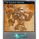 The Volcanic Hammer (Foil Trading Card)
