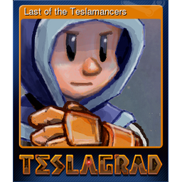 Last of the Teslamancers