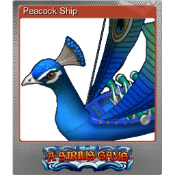 Peacock Ship (Foil)