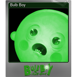 Bulb Boy (Foil)
