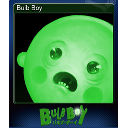 Bulb Boy