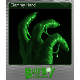Clammy Hand (Foil)
