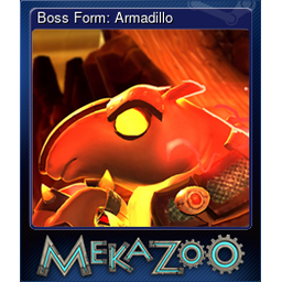 Boss Form: Armadillo