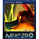 Boss Form: Wallaby