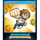 Legendary Brofist