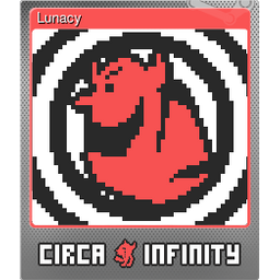 Lunacy (Foil)