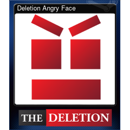 Deletion Angry Face