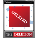 Deleted (Foil)