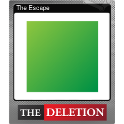 The Escape (Foil)