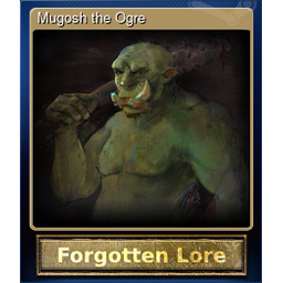 Mugosh the Ogre