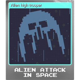 Alien high trooper (Foil)