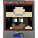 Rottweiler Gang Leader (Foil)